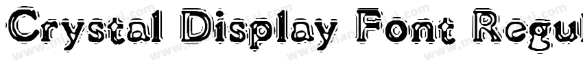 Crystal Display Font Regular字体转换
